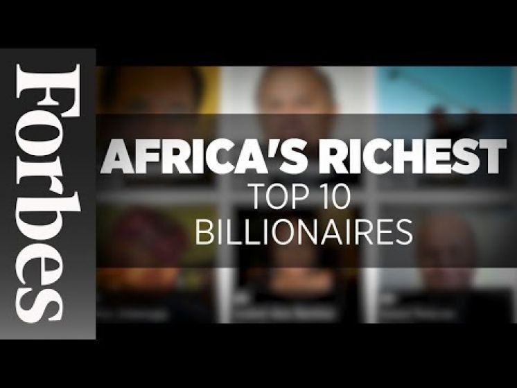 Africa's Richest: Top 10 Billionaires (Updated) | Forbes